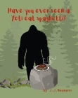 Have you ever seen a yeti eat spaghetti?
